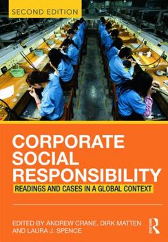 Paperback Corporate Social Responsibility: Readings and Cases in a Global Context Book