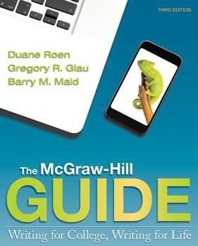 Paperback The McGraw-Hill Guide: Writing for College, Writing for Life Book