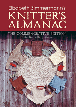 Hardcover Elizabeth Zimmermann's Knitter's Almanac Book