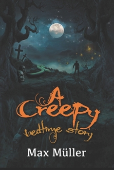 Paperback A Creepy Bedtime Story Book