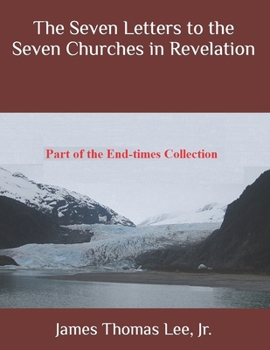 Paperback The Seven Letters to the Seven Churches in Revelation Book