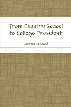 Paperback From Country School to College President Book