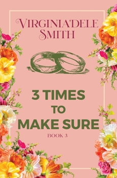 Paperback Book 3: Three Times to Make Sure Book