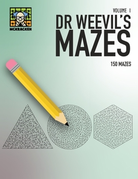 Paperback Dr Weevil's Maze Book: Volume 1 Book
