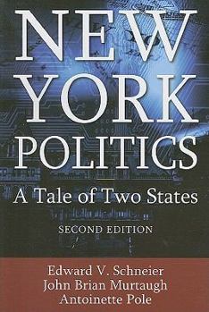 Paperback New York Politics: A Tale of Two States Book