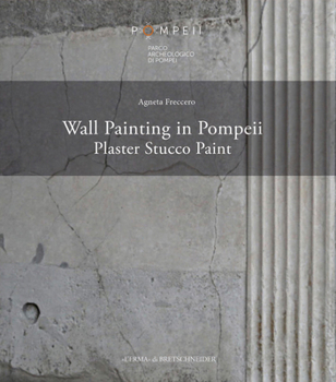 Paperback Wall Painting in Pompeii: Plaster, Stucco, Paint Book