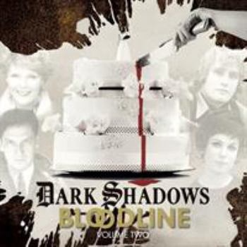 Audio CD Dark Shadows Bloodline Volume 2 Book