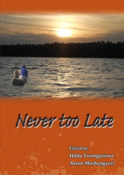 Paperback Never Too Late Book
