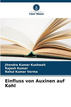 Paperback Einfluss von Auxinen auf Kohl [German] Book