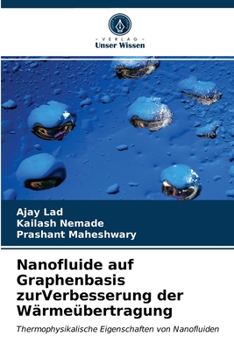 Paperback Nanofluide auf Graphenbasis zurVerbesserung der Wärmeübertragung [German] Book