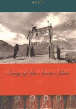 Song of the Snow Lion: New Writing from Tibet (Manoa 12:2)