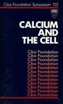 Hardcover Calcium and the Cell (Novartis Foundation Symposia) Book