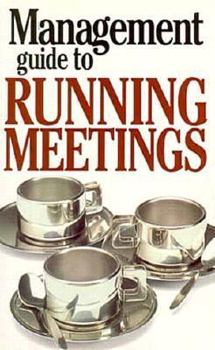 Paperback The Management Guide to Meetings Book