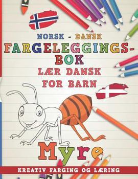 Paperback Fargeleggingsbok Norsk - Dansk I L [Norwegian] Book