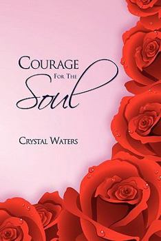 Paperback Courage for the Soul Book