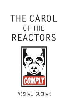 Paperback The Carol of the Reactors Book