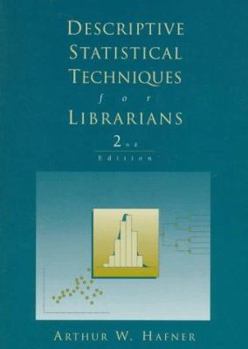 Paperback Descriptive Statistical Techniques for Librarians Book