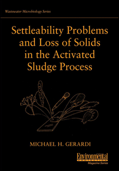 Paperback Settleability Problems and Loss of Solids in the Activated Sludge Process Book