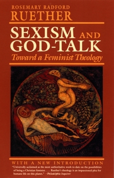 Paperback Sexism and God Talk: Toward a Feminist Theology Book