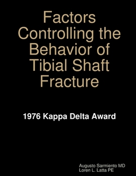 Paperback Factors Controlling the Behavior of Tibial Shaft Fracture Book