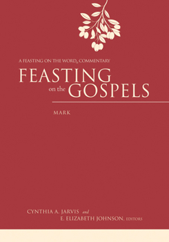 Hardcover Feasting on the Gospels--Mark: A Feasting on the Word Commentary Book