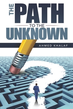 Paperback The Path to The Unknown Book