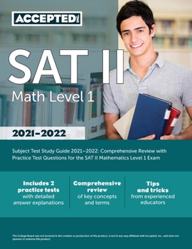 Paperback SAT II Math Level 1 Subject Test Study Guide 2021-2022: Comprehensive Review with Practice Test Questions for the SAT II Mathematics Level 1 Exam Book