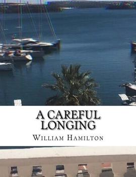 Paperback A Careful Longing Book