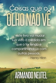 Paperback Coisas que o olho nao vê [Portuguese] Book