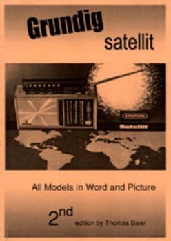 Paperback Grundig Satellit - All Models in Word and Picture Book