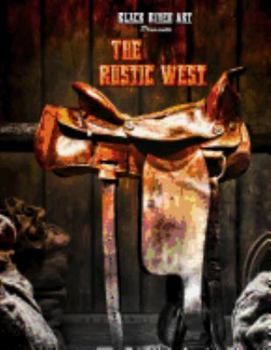 The Rustic West