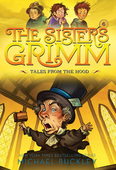 Tales From the Hood - Book #6 of the Sisters Grimm