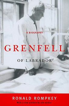 Paperback Grenfell of Labrador: A Biography Book