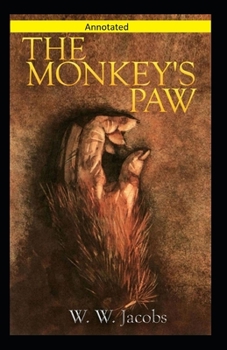 Paperback The Monkey's Paw Annotated Book