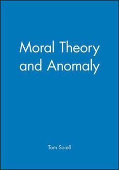 Hardcover Moral Theory and Anomaly Book