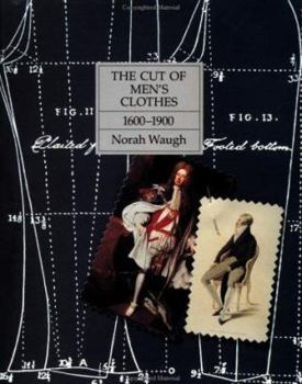 Hardcover The Cut of Men's Clothes: 1600-1900 Book