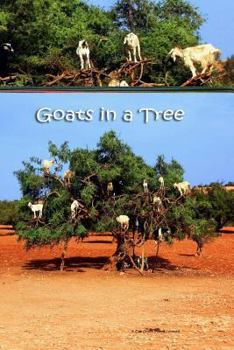 Paperback Goats in a Tree: Blank Notebook and Journal Book