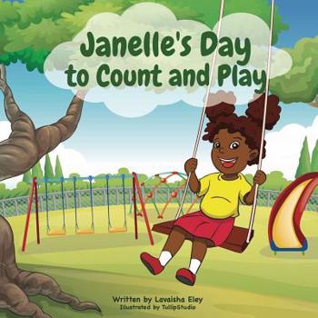 Paperback Janelle's Day to Count and Play Book