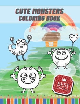 Paperback Cute Monsters Coloring Book: Activity Book For Kids 2021 Book