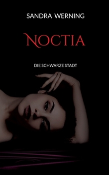 Paperback Noctia: Die schwarze Stadt [German] Book