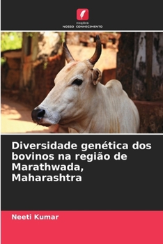 Paperback Diversidade genética dos bovinos na região de Marathwada, Maharashtra [Portuguese] Book