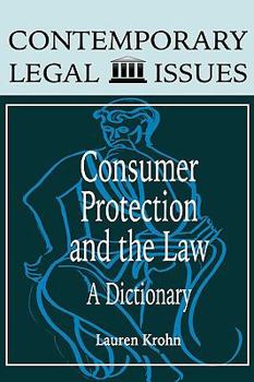 Hardcover Consumer Protection and the Law: A Dictionary Book