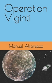 Operación Viginti - Book #4 of the Sistema Solar