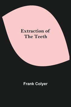 Paperback Extraction of the Teeth Book