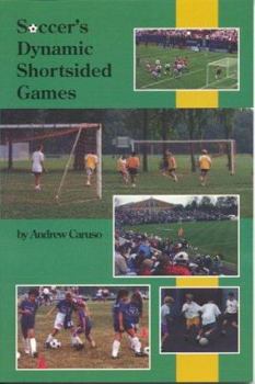 Paperback Soccer's Dynamic Shortsided Game Book