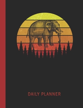 Daily Planner: African Elephant | 2020 - 2021 Daily Planner For 1 Year Of Planning | Retro Vintage Sunset Cover | January 20 - December 20 | Organizer ... | Plan Days, Set Goals & Get Stuff Done