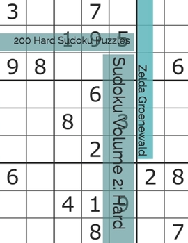 Paperback Sudoku Volume 2: 200 Hard Sudoku Puzzles [Large Print] Book