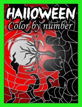 Halloween color by number: Happy Halloween Coloring Activity Book for Kids Aged 8-12, Children's Coloring Book with 50+ Large Pages