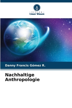 Paperback Nachhaltige Anthropologie [German] Book