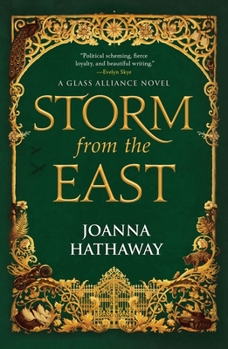 Storm from the East - Book #2 of the Glass Alliance